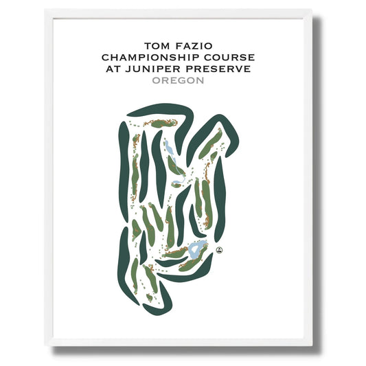 Tom Fazio Championship Course at Juniper Preserve, Oregon - Printed Golf Courses